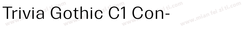 Trivia Gothic C1 Con字体转换